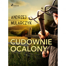 Cudownie ocalony