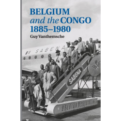 Belgium and the Congo, 1885–1980