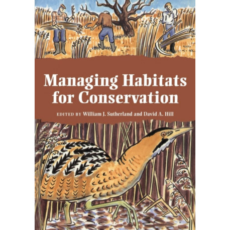 Managing Habitats for Conservation