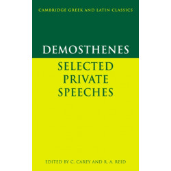 Demosthenes: Selected Private Speeches