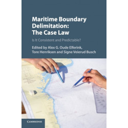 Maritime Boundary Delimitation: The Case Law: Is It Consistent and Predictable?