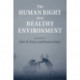 The Human Right to a Healthy Environment