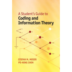 A Student's Guide to Coding and Information Theory