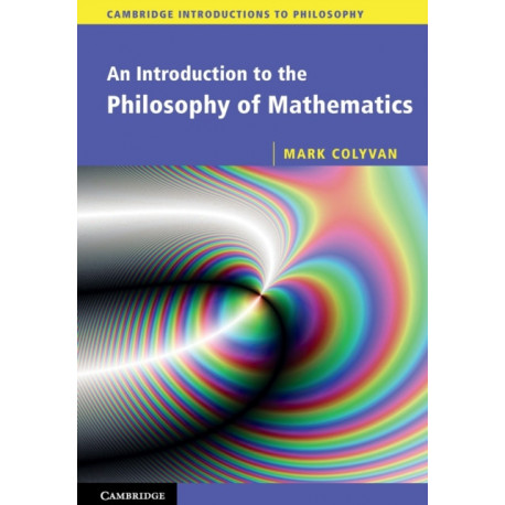An Introduction to the Philosophy of Mathematics