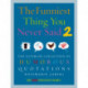 Funniest Thing You Never Said 2
