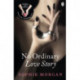 No Ordinary Love Story: Sequel to The Diary of a Submissive