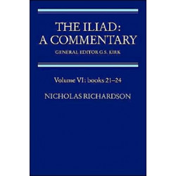 The Iliad: A Commentary: Volume 6, Books 21-24