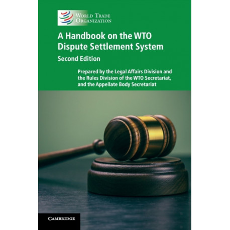 A Handbook on the WTO Dispute Settlement System