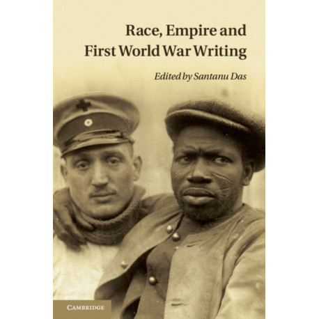 Race, Empire and First World War Writing