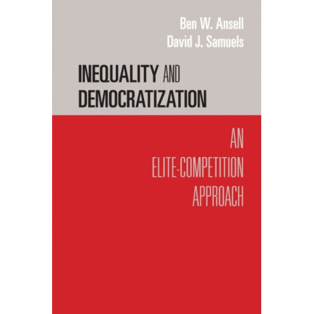 Inequality and Democratization: An Elite-Competition Approach