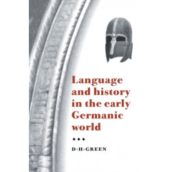 Language and History in the Early Germanic World