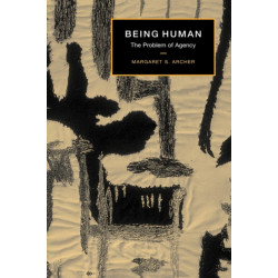 Being Human: The Problem of Agency