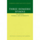 Three Homeric Hymns: To Apollo, Hermes, and Aphrodite