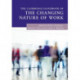 The Cambridge Handbook of the Changing Nature of Work