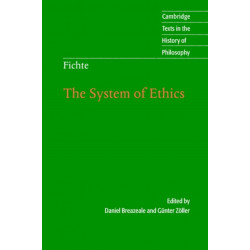 Fichte: The System of Ethics
