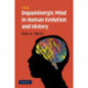 The Dopaminergic Mind in Human Evolution and History