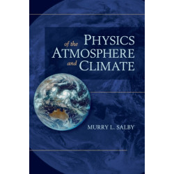 Physics of the Atmosphere and Climate
