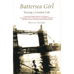 Battersea Girl: Tracing a London Life