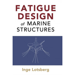 Fatigue Design of Marine Structures