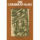 The Caribbean Slave: A Biological History
