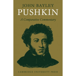 Pushkin: A Comparative Commentary