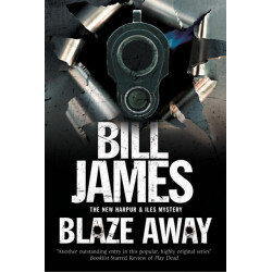 Blaze Away: A British Police Procedural