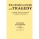 Truthfulness and Tragedy: Further Investigations in Christian Ethics