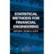 Statistical Methods for Financial Engineering