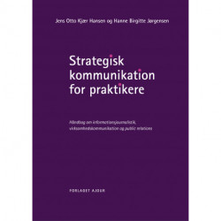 Strategisk kommunikation for praktikere