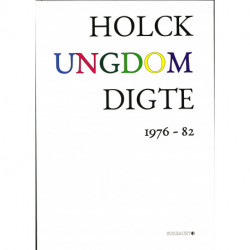 Ungdom digte 1976-82: Digte 1976-82