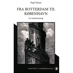 Fra Rotterdam til København: Rejseskildring