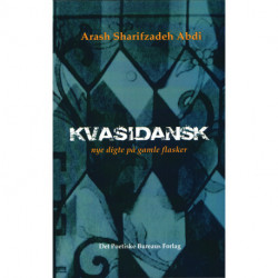 Kvasidansk: nye digte på gamle flasker