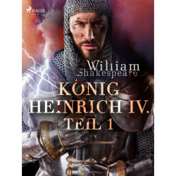 König Heinrich IV. - Teil 1