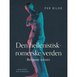 Den hellenistisk-romerske verden. Religiøse tekster