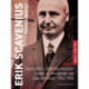 Erik Scavenius. Danmarks udenrigsminister under to verdenskrige. Statsminister 1942-1945. Bind II 1920-1962