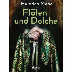 Flöten und Dolche