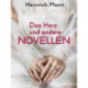 Das Herz und andere Novellen