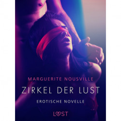 Zirkel der Lust - Erotische Novelle