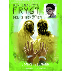 Din inderste frygt (3) - Benjamin