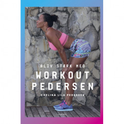 Bliv stærk med Workout Pedersen