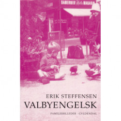 Valbyengelsk: Familiebilleder