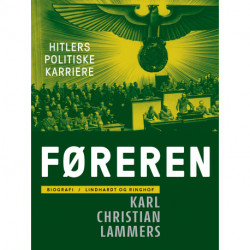 Føreren. Hitlers politiske karriere