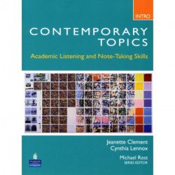 Contemporary Topics Introductory: Academic Listening and Note-Taking Skills (High Beginner)