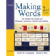 Making Words Second Grade: 100 Hands-On Lessons for Phonemic Awareness, Phonics and Spelling