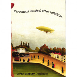 Perronens længsel efter luftskibe