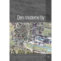 Den moderne by