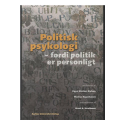 Politisk psykologi: fordi politik er personligt