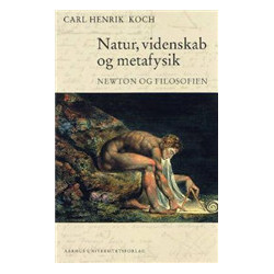 Natur, videnskab og metafysik: Newton og filosofien