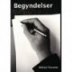 Begyndelser