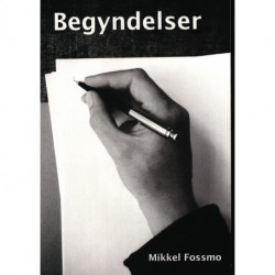 Begyndelser